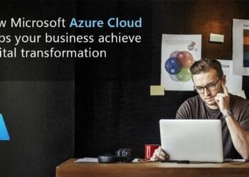 How Microsoft Azure Cloud Helps Your Business Achieve Digital Transformation