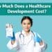 How Much Does It Cost to Build a Healthcare App? Decoding the Expenses!!