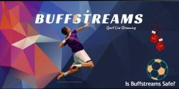 Is Buffstreams Safe: The Allure and Legal Risks of Free Sports Streaming Website