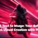 Convert Text to Image: Your Gateway to Instant Visual Creation with Media.io